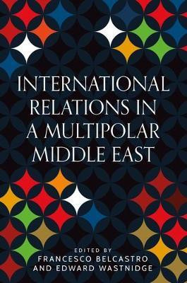 International Relations in a Multipolar Middle East(English, Hardcover, unknown)