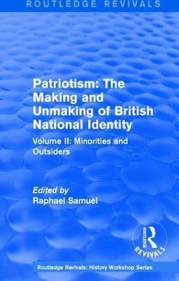 Routledge Revivals: Patriotism: The Making and Unmaking of British National Identity (1989)(English, Paperback, unknown)