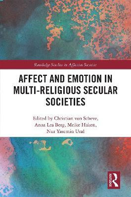 Affect and Emotion in Multi-Religious Secular Societies(English, Hardcover, unknown)