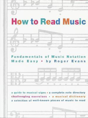 How to Read Music(English, Paperback, Evans Roger)