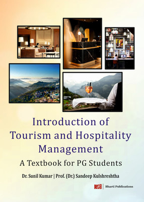 Introduction of Tourism and Hospitality Management: A Textbook for PG Students  - Introduction of Tourism and Hospitality Management(Paperback, Dr. Sunil Kumar, Prof. (Dr.) Sandeep Kulshreshtha)