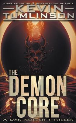 The Demon Core(English, Paperback, Tumlinson J Kevin)
