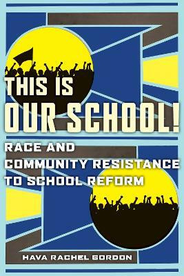 This Is Our School!(English, Hardcover, Gordon Hava Rachel)