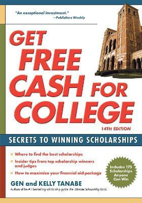 Get Free Cash for College(English, Paperback, Tanabe Gen)