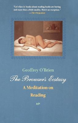 Browser's Ecstasy(English, Paperback, O'Brien Geoffrey)