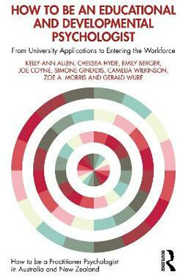 How to be an Educational and Developmental Psychologist(English, Paperback, Allen Kelly-Ann)