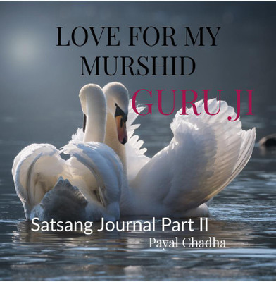 LOVE FOR MY MURSHID(English, Paperback, Payal Chadha)