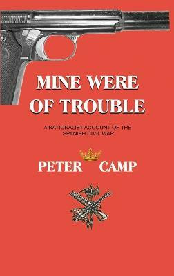 Mine Were of Trouble(English, Hardcover, Kemp Peter)