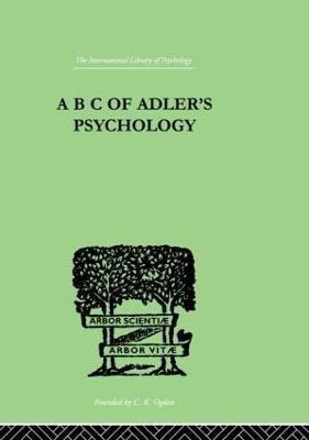 A B C Of Adler'S Psychology(English, Hardcover, Mairet Philippe)