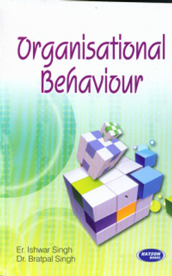 Organisational Behaviour(Paperback, Er. Ishwar Singh, Dr. Bratpal Singh)