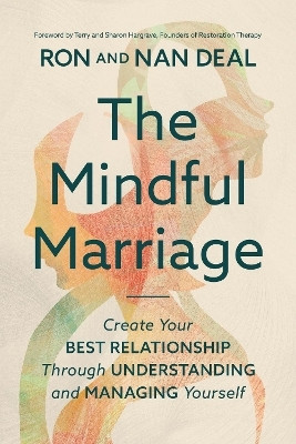 The Mindful Marriage(English, Hardcover, Deal Nan)