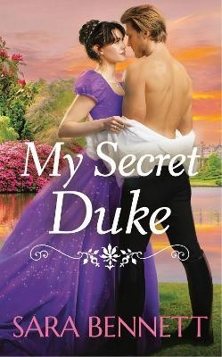 My Secret Duke(English, Paperback, Bennett Sara)