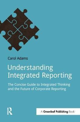 Understanding Integrated Reporting(English, Paperback, Adams Carol)