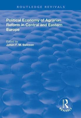 Political Economy of Agrarian Reform in Central and Eastern Europe(English, Paperback, unknown)