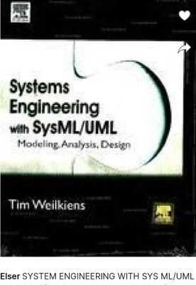 System Engineering with Sysml/UML Modelling, Analysis, Design 1st Edition with 2 Disc(English, Hardcover, Weilkiens Weilkiens)