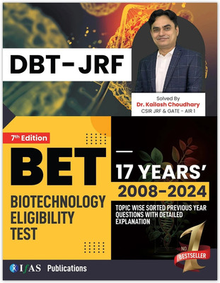 DBT JRF Biotechnology Eligibility Test Book  - 2025 | DBT JRF Book with 17 Years’ Unit-Wise Sorted PYQs and Detailed Solutions (2008 to 2024 | Best Seller Previous Year Question Paper (PYQ) Book for DBT JRF Biotechnology Eligibility Test, CSIR NET, GATE, ICMR JRF, BARC & SET Exams in India | IFAS Pu