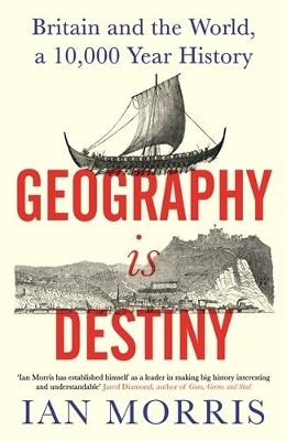 Geography Is Destiny(English, Hardcover, Morris Ian)