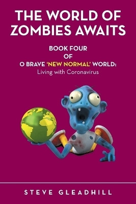 O Brave 'New Normal' World(English, Paperback, Gleadhill Steve)
