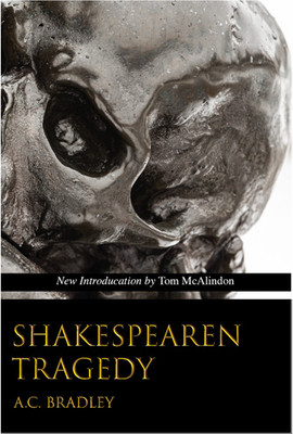 Shakespearean Tragedy(Paperback, A.C. Bradley)