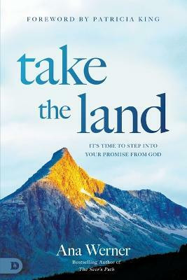 Take the Land(English, Paperback, Werner Ana)