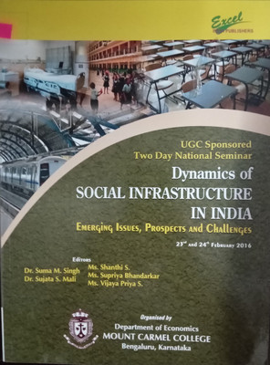 UGC Sponsored Two Day National Seminar on Dynamics of Social Structure in INDIA Emerging Issues, Prospects and Challenges(Paperback, Editors : Dr.Suma M. Singh, Ms. Shanthi S.,Dr.Sujata S. Mali, Dr. Supriya , Ms. Vijaya Priya) UGC Sponsored Two Day National Seminar on Dynamics of Social Structure in INDIA Emerging Issues, Prospects and Challenges(Paperback, Editors : Dr.Suma M. Singh, Ms. Shanthi S.,Dr.Sujata S. Mali, Dr. Supriya , Ms. Vijaya Priya)