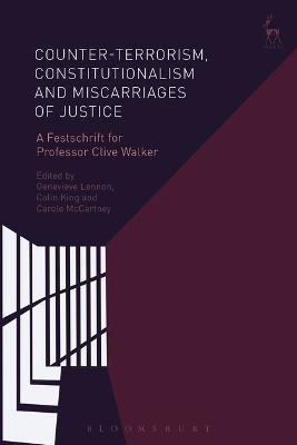 Counter-terrorism, Constitutionalism and Miscarriages of Justice(English, Electronic book text, unknown)