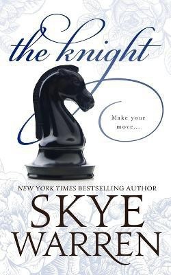 The Knight(English, Paperback, Warren Skye)