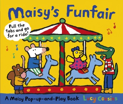 Maisy's Funfair: A Maisy Pop-up-and-Play Book(English, Hardcover, Cousins Lucy)