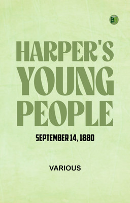 Harper's Young People, September 14, 1880(Paperback, Various)