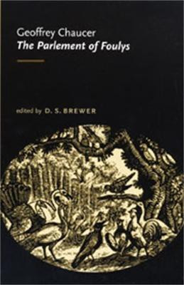 The Parlement of Foulys(English, Paperback, Chaucer Geoffrey)