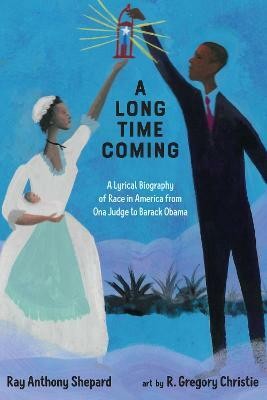 A Long Time Coming(English, Hardcover, Shepard Ray Anthony)