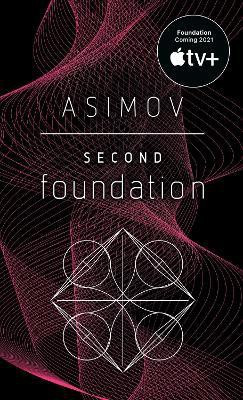 Second Foundation(English, Paperback, Asimov Isaac)