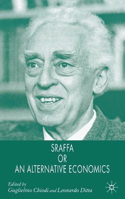 Sraffa or an Alternative Economics(English, Hardcover, unknown)