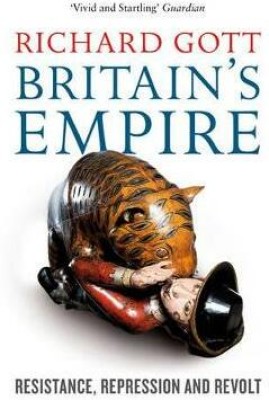 Britain's Empire(English, Paperback, Gott Richard)