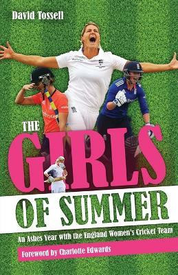 Girls of Summer(English, Paperback, Tossell David)