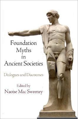 Foundation Myths in Ancient Societies(English, Hardcover, unknown)