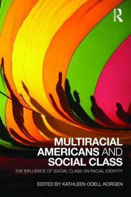 Multiracial Americans and Social Class(English, Paperback, unknown)