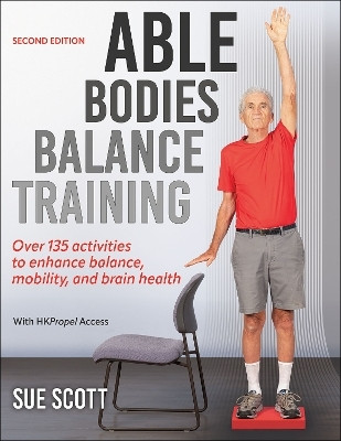 ABLE Bodies Balance Training(English, Paperback, Scott Sue)