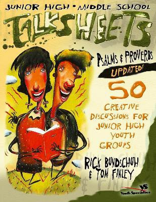 Junior High and Middle School Talksheets Psalms and Proverbs-Updated!(English, Paperback, Bundschuh Rick)