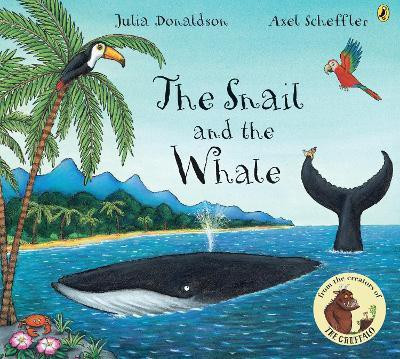 The Snail and the Whale(English, Paperback, Donaldson Julia)