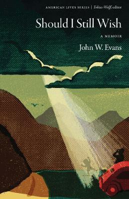 Should I Still Wish(English, Paperback, Evans John W.)