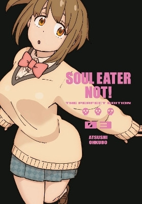 Soul Eater Not!: The Perfect Edition 03(English, Hardcover, Ohkubo Atsushi)