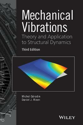 Mechanical Vibrations(English, Hardcover, Geradin Michel)