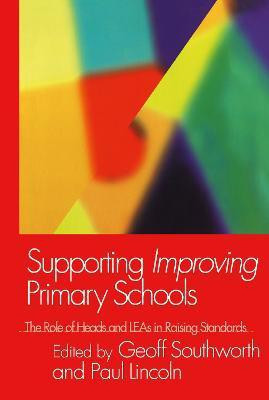 Supporting Improving Primary Schools(English, Hardcover, unknown)