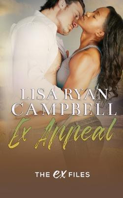 Ex Appeal(English, Paperback, Ryan Campbell Lisa)