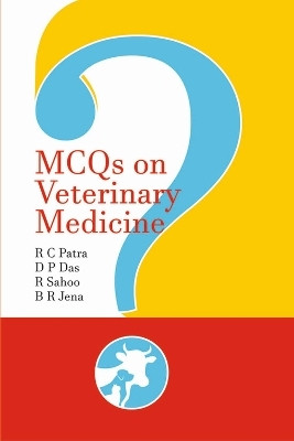 MCQ's on Veterinary Medicine(English, Paperback, Patra Ramesh Chandra)