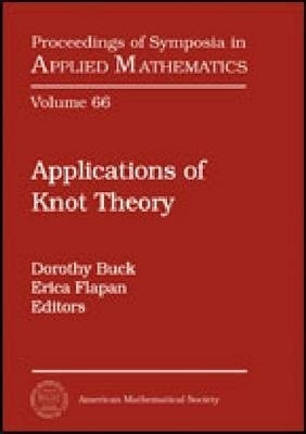 Applications of Knot Theory(English, Hardcover, unknown)