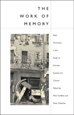 The Work of Memory(English, Hardcover, unknown)