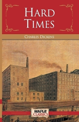 Hard Times(English, Paperback, Dickens Charles)