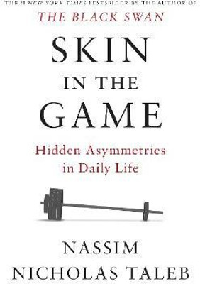Skin in the Game(English, Hardcover, Taleb Nassim Nicholas)